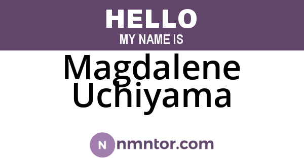 Magdalene Uchiyama