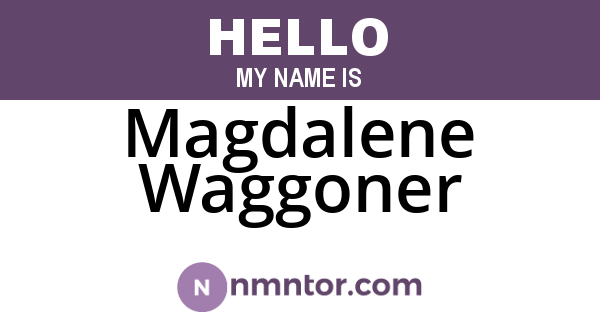 Magdalene Waggoner