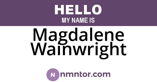 Magdalene Wainwright