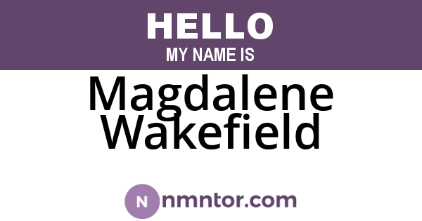 Magdalene Wakefield