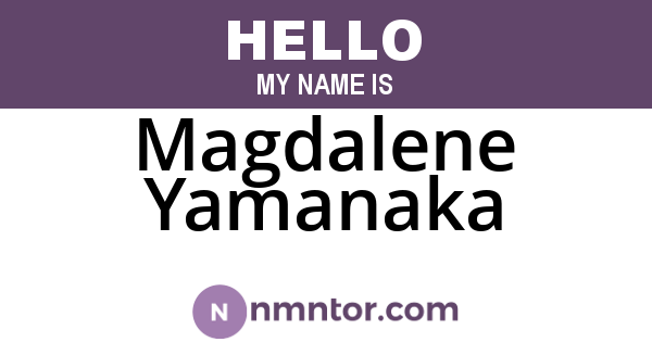 Magdalene Yamanaka