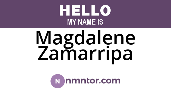 Magdalene Zamarripa