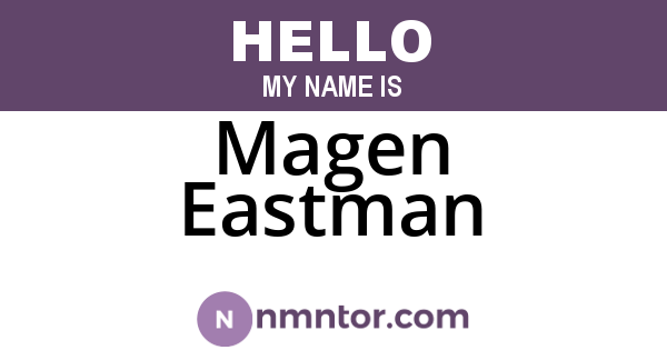 Magen Eastman