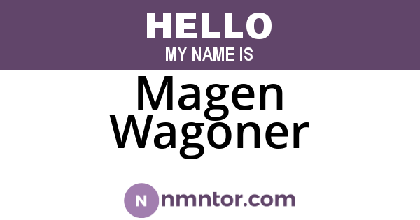Magen Wagoner