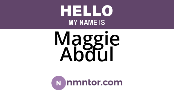 Maggie Abdul