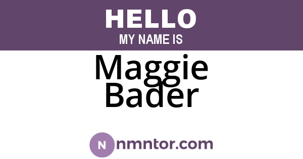 Maggie Bader