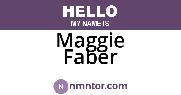Maggie Faber