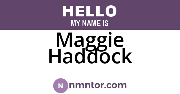Maggie Haddock