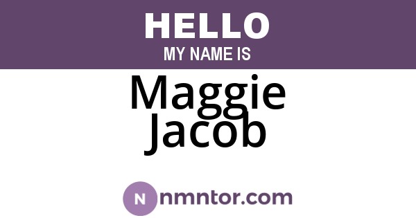 Maggie Jacob