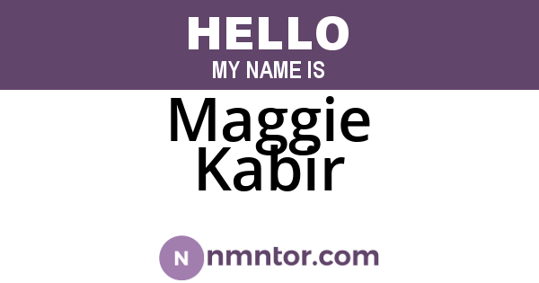 Maggie Kabir