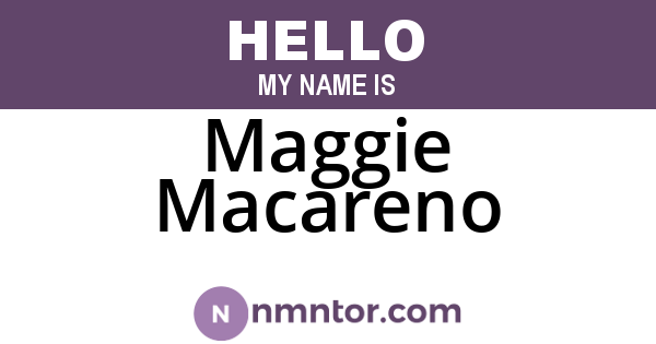 Maggie Macareno