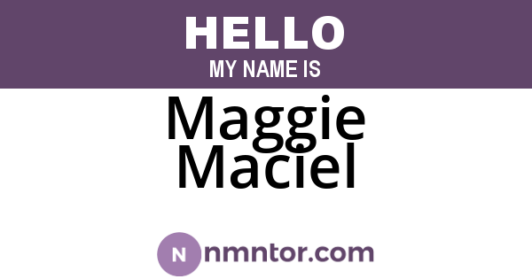 Maggie Maciel