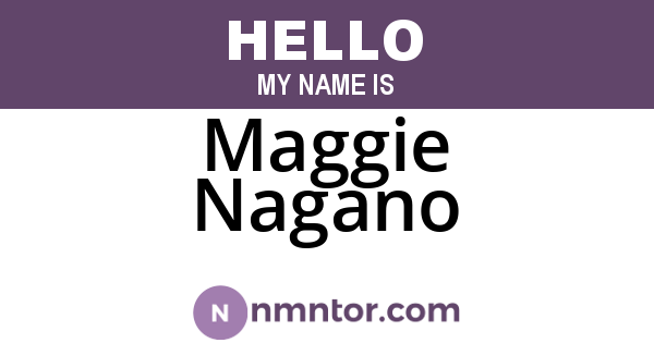 Maggie Nagano