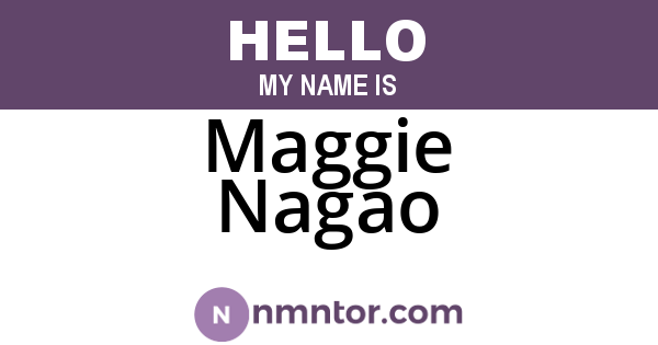 Maggie Nagao