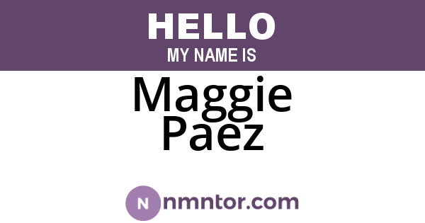 Maggie Paez