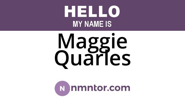 Maggie Quarles