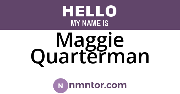 Maggie Quarterman