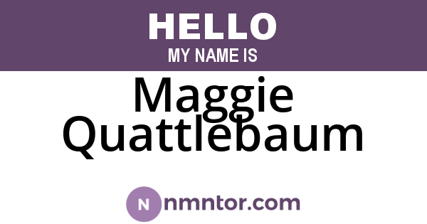 Maggie Quattlebaum