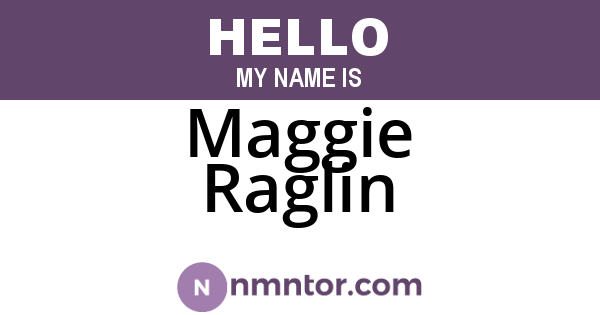 Maggie Raglin