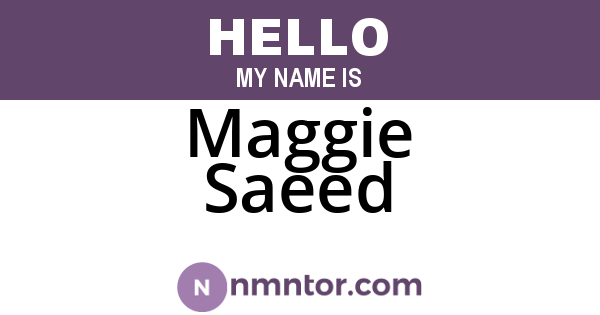 Maggie Saeed