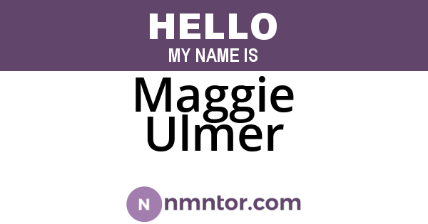 Maggie Ulmer