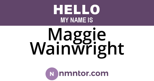 Maggie Wainwright