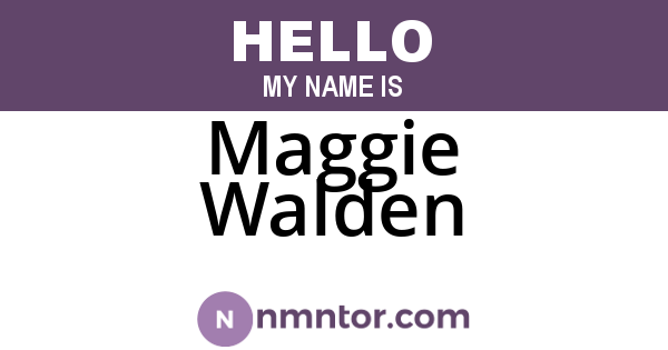 Maggie Walden