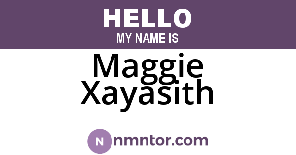 Maggie Xayasith