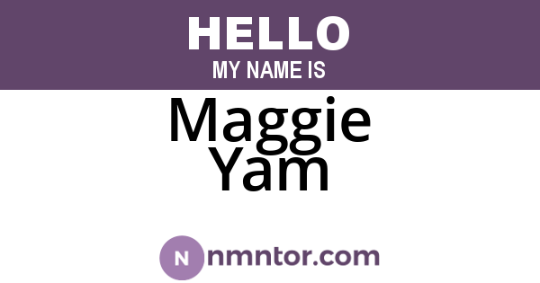 Maggie Yam