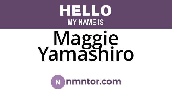 Maggie Yamashiro