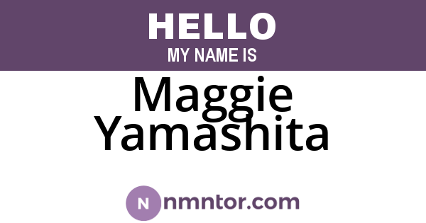 Maggie Yamashita