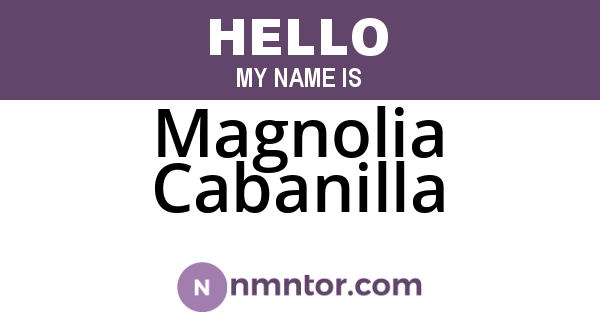 Magnolia Cabanilla