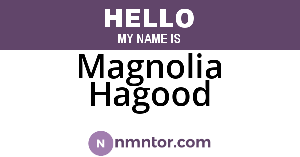 Magnolia Hagood
