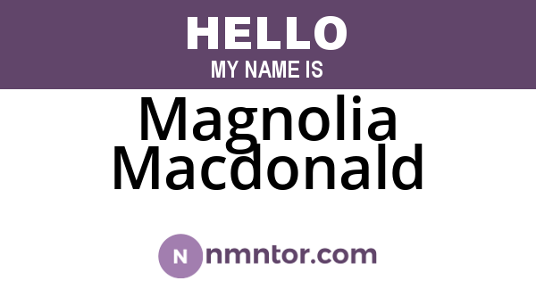 Magnolia Macdonald