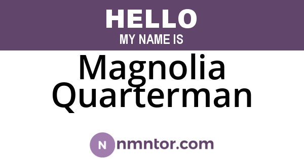 Magnolia Quarterman