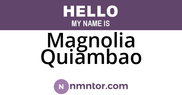 Magnolia Quiambao