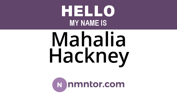 Mahalia Hackney