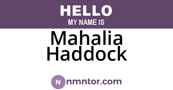 Mahalia Haddock