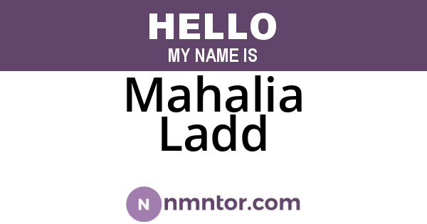 Mahalia Ladd