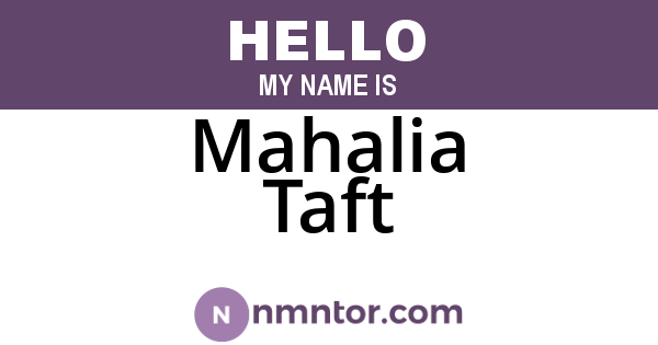 Mahalia Taft