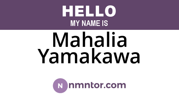 Mahalia Yamakawa