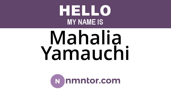 Mahalia Yamauchi