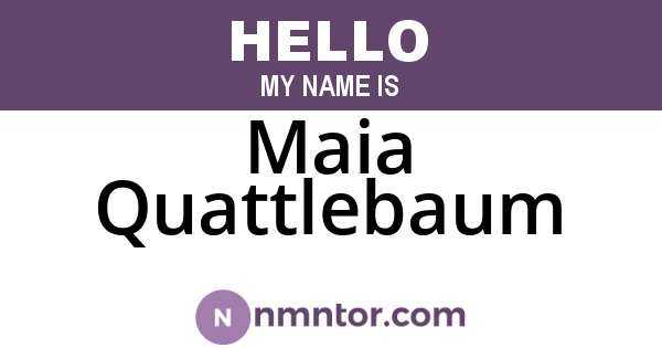 Maia Quattlebaum