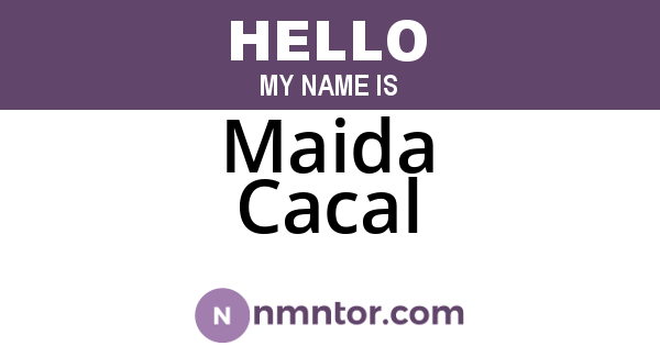 Maida Cacal
