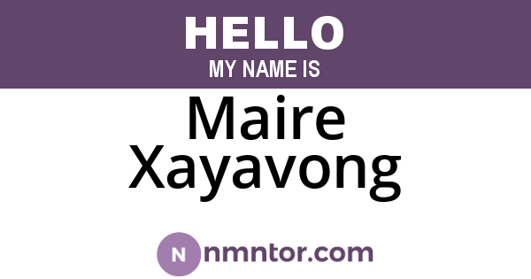 Maire Xayavong