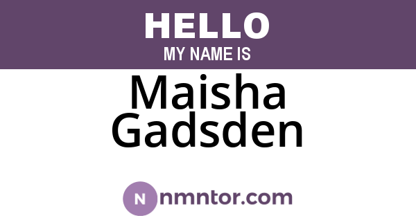 Maisha Gadsden
