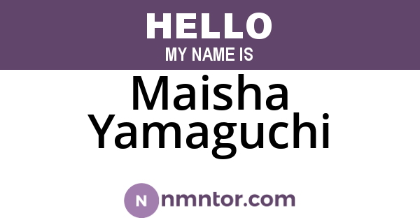 Maisha Yamaguchi