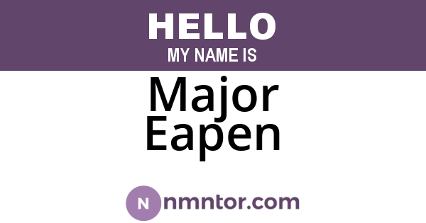 Major Eapen
