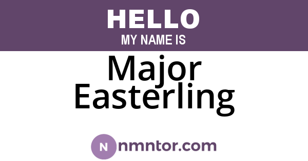 Major Easterling