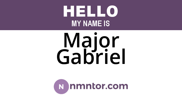 Major Gabriel